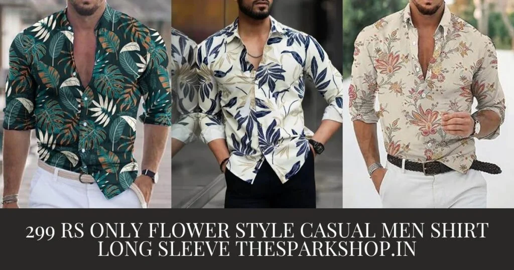 299 rs only flower style casual men shirt long sleeve thesparkshop.in